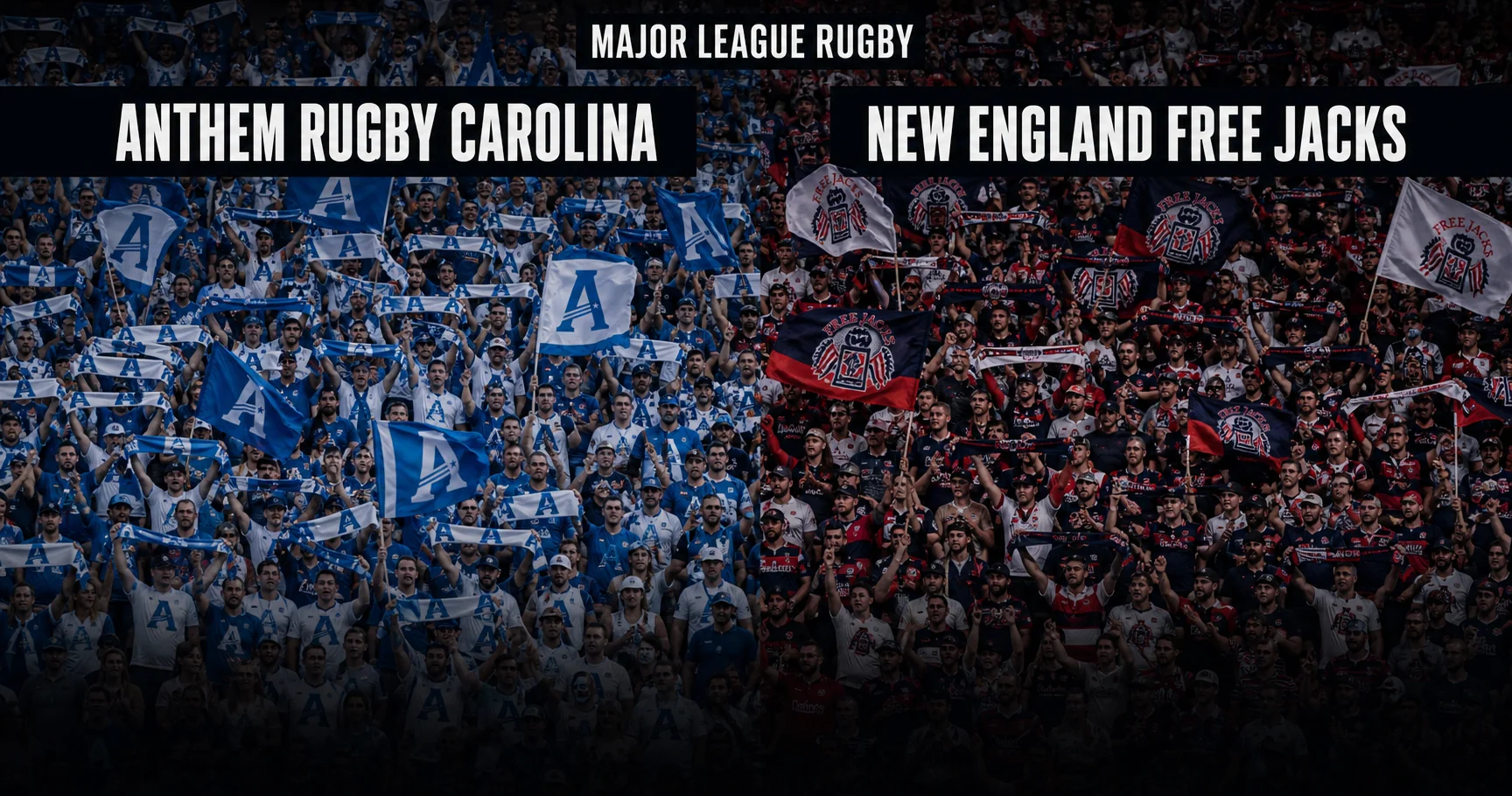 Affiche de la rencontre Anthem Rugby Carolina contre New England Free Jacks