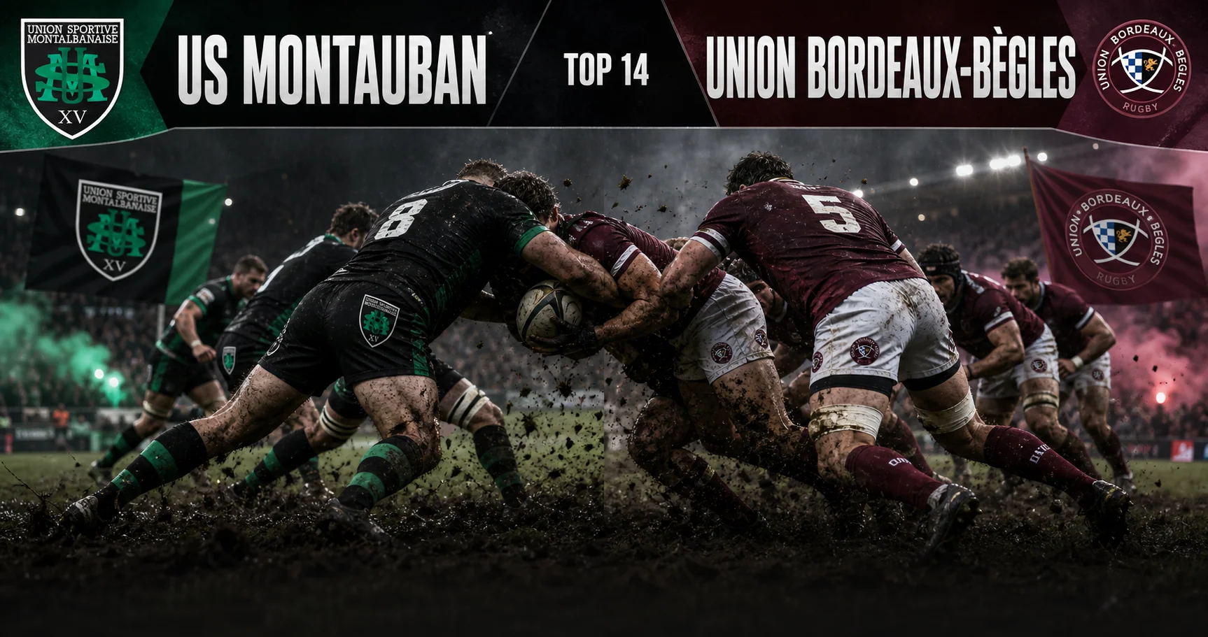 Affiche de la rencontre US Montauban contre Union Bordeaux-Bègles