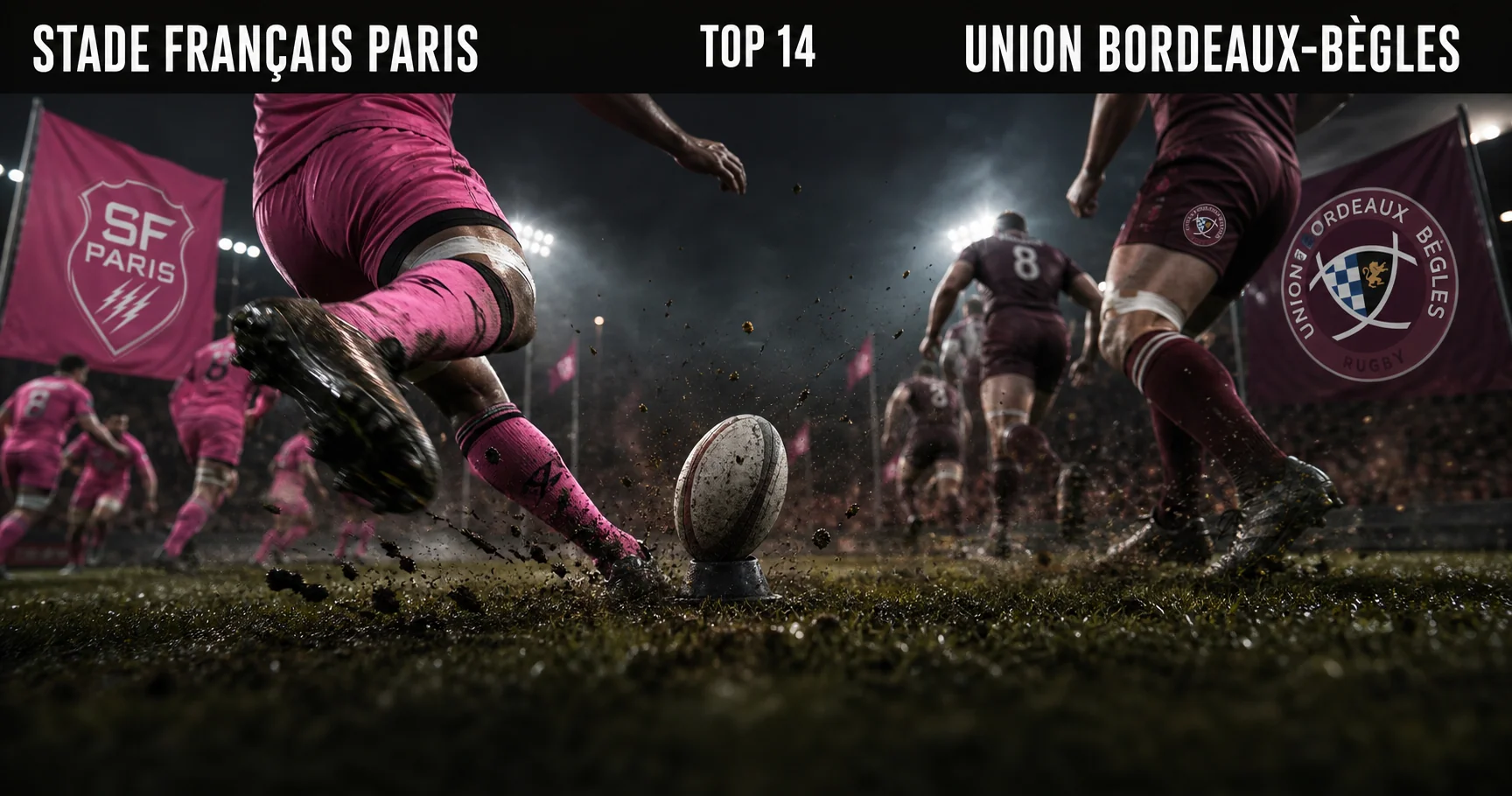 Affiche de la rencontre Stade Français Paris contre Union Bordeaux-Bègles