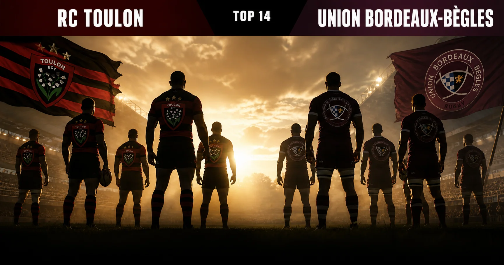 Affiche de la rencontre RC Toulon contre Union Bordeaux-Bègles