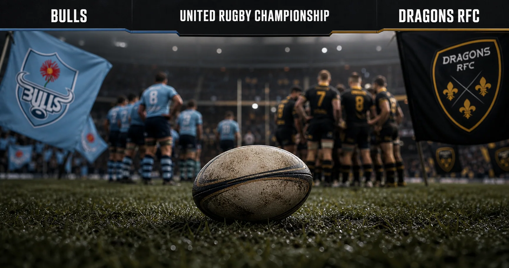 Affiche de la rencontre Bulls contre Dragons RFC