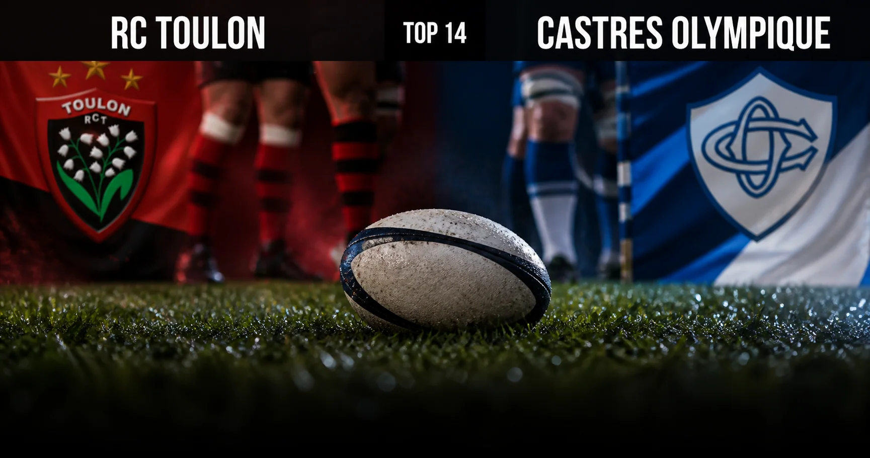 Affiche de la rencontre RC Toulon contre Castres Olympique