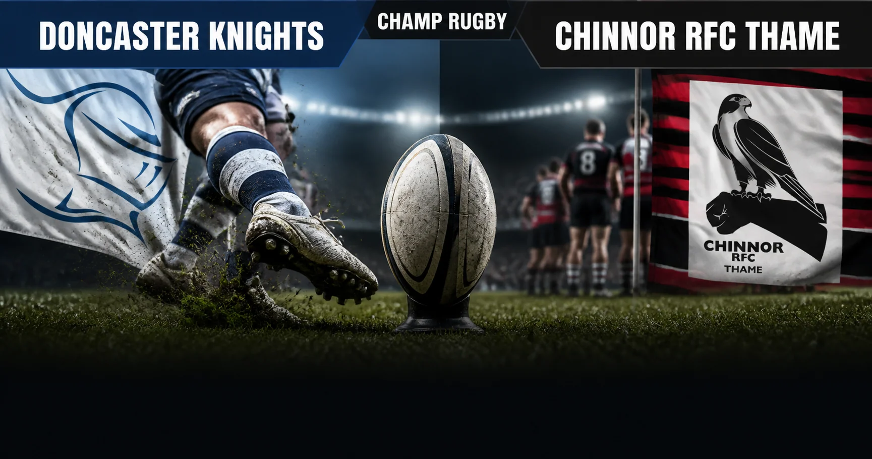 Affiche de la rencontre Doncaster Knights contre Chinnor RFC Thame