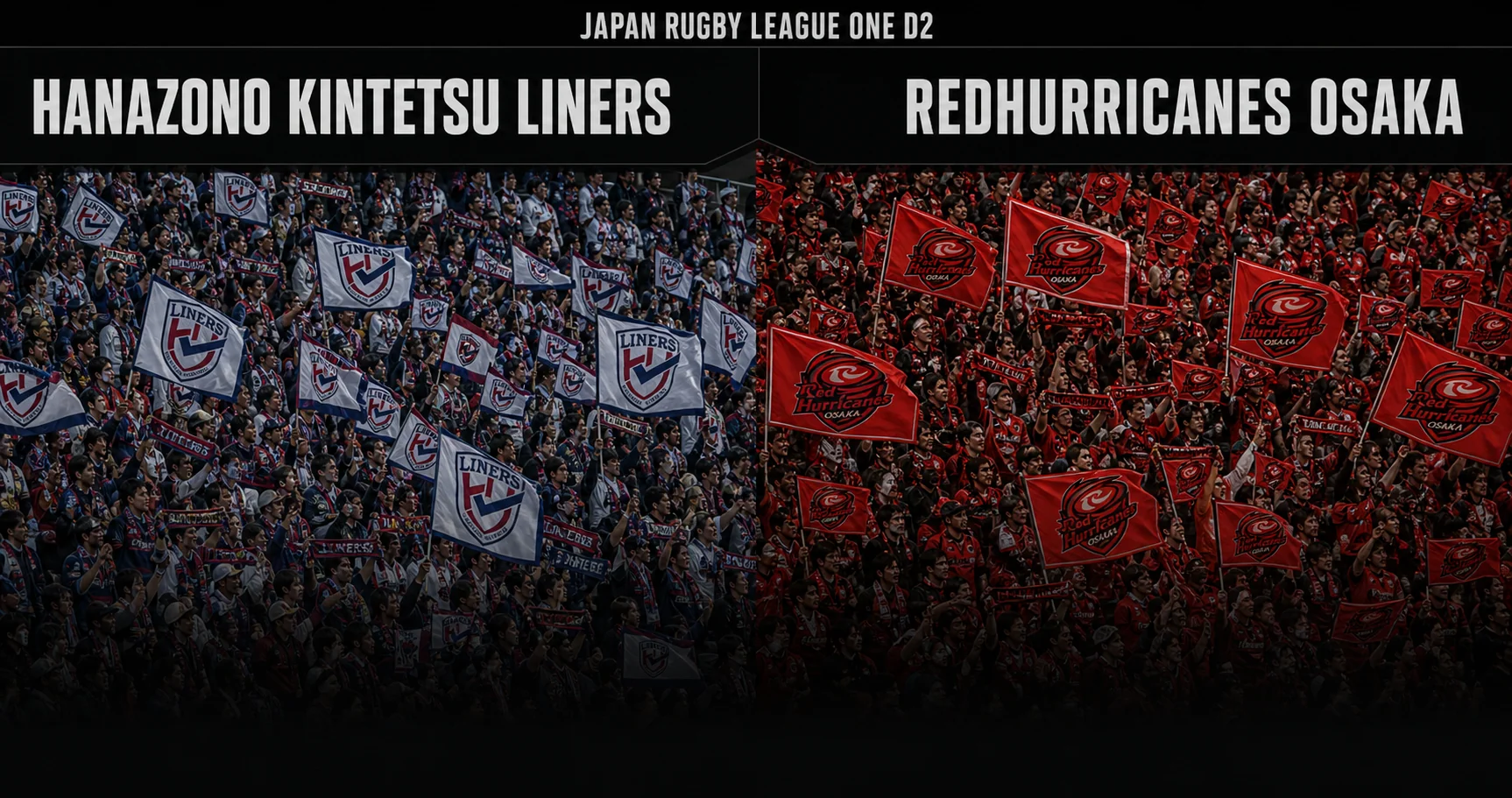 Affiche de la rencontre HANAZONO KINTETSU LINERS contre RedHurricanes Osaka