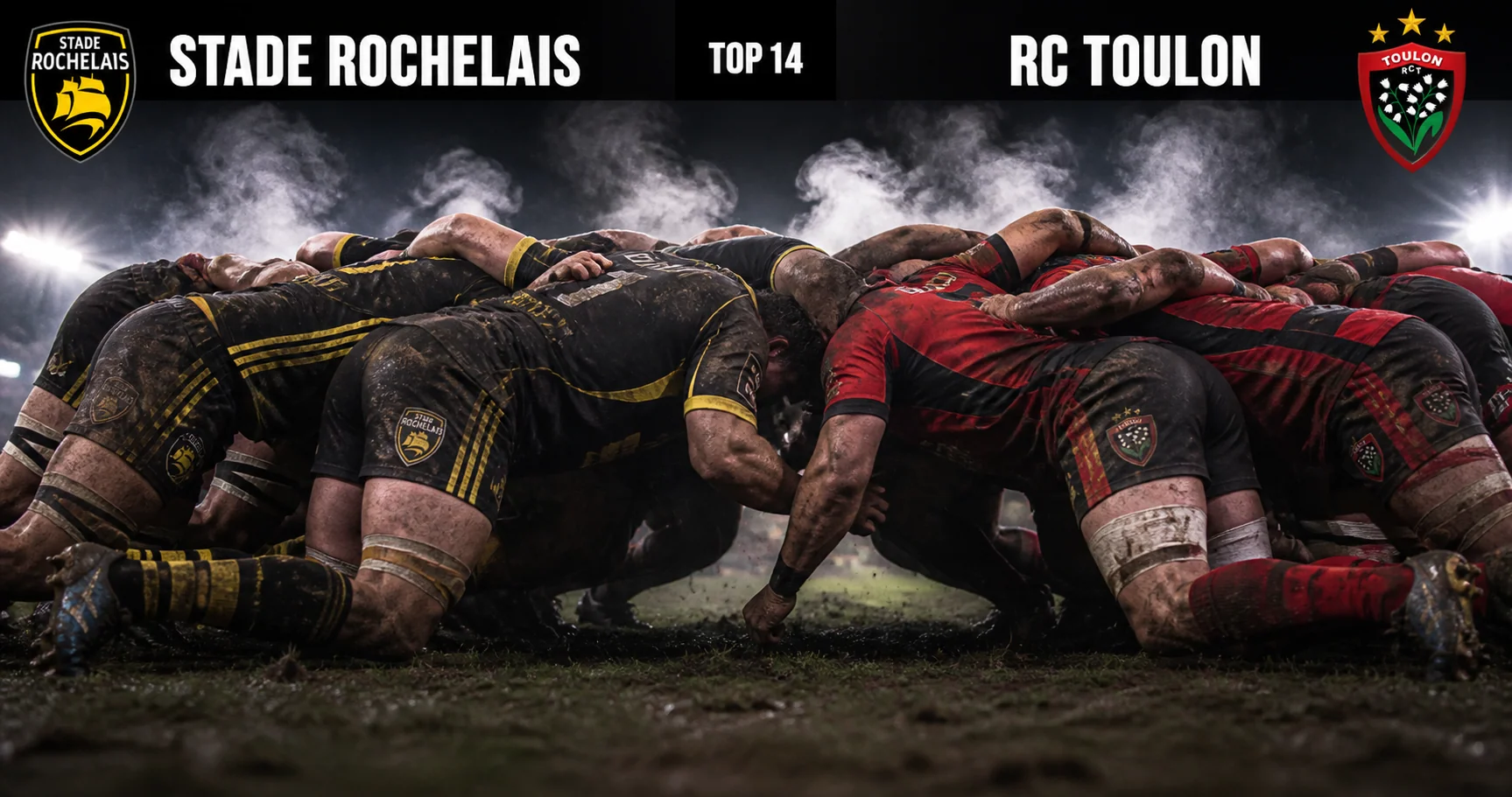Affiche de la rencontre Stade Rochelais contre RC Toulon