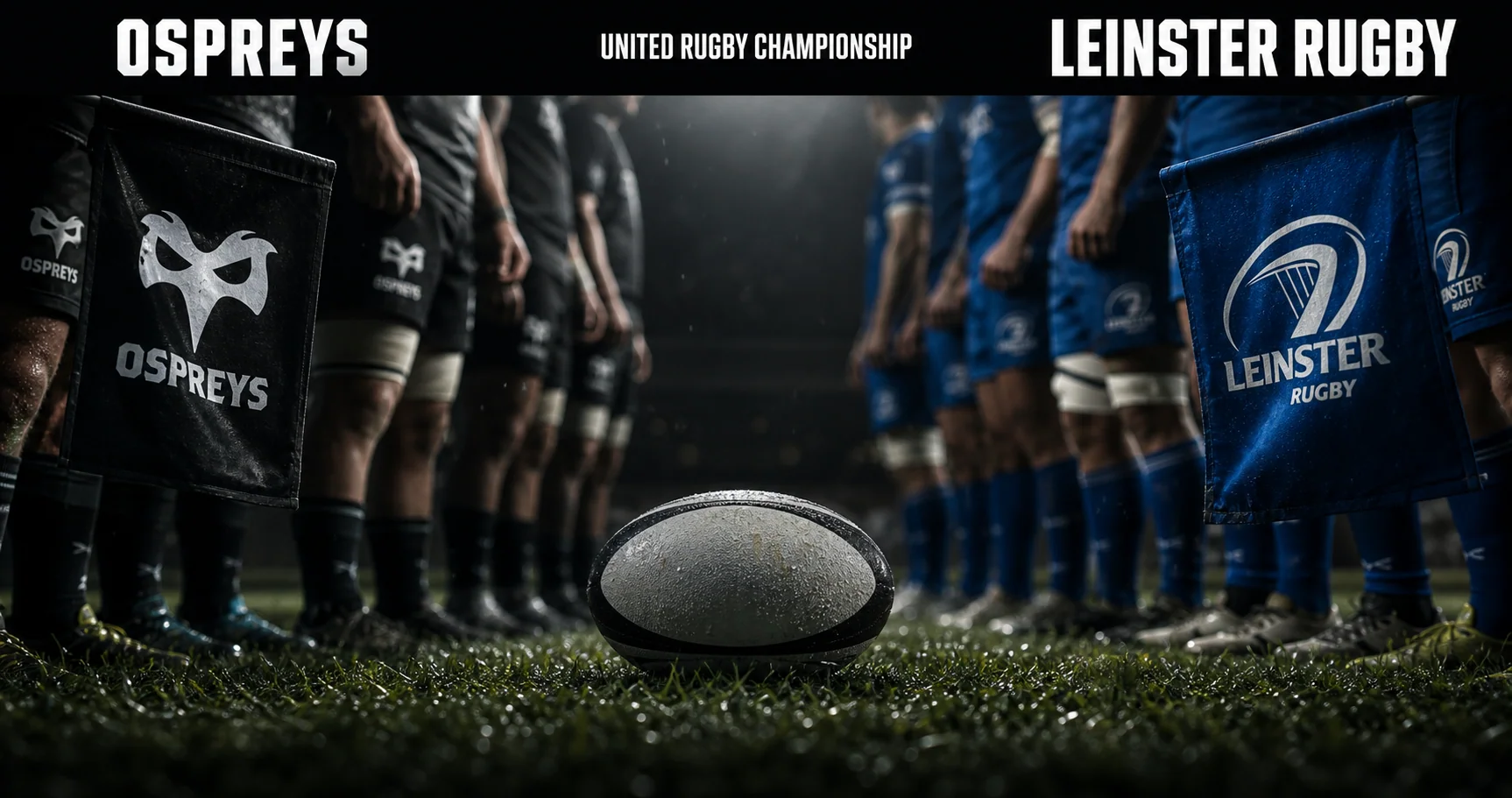 Affiche de la rencontre Ospreys contre Leinster Rugby