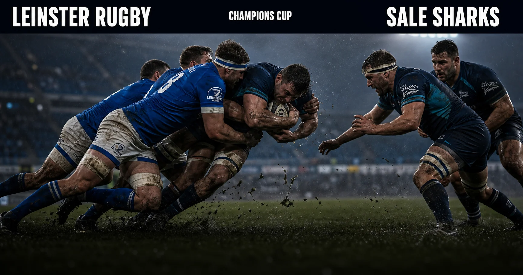 Affiche de la rencontre Leinster Rugby contre Sale Sharks