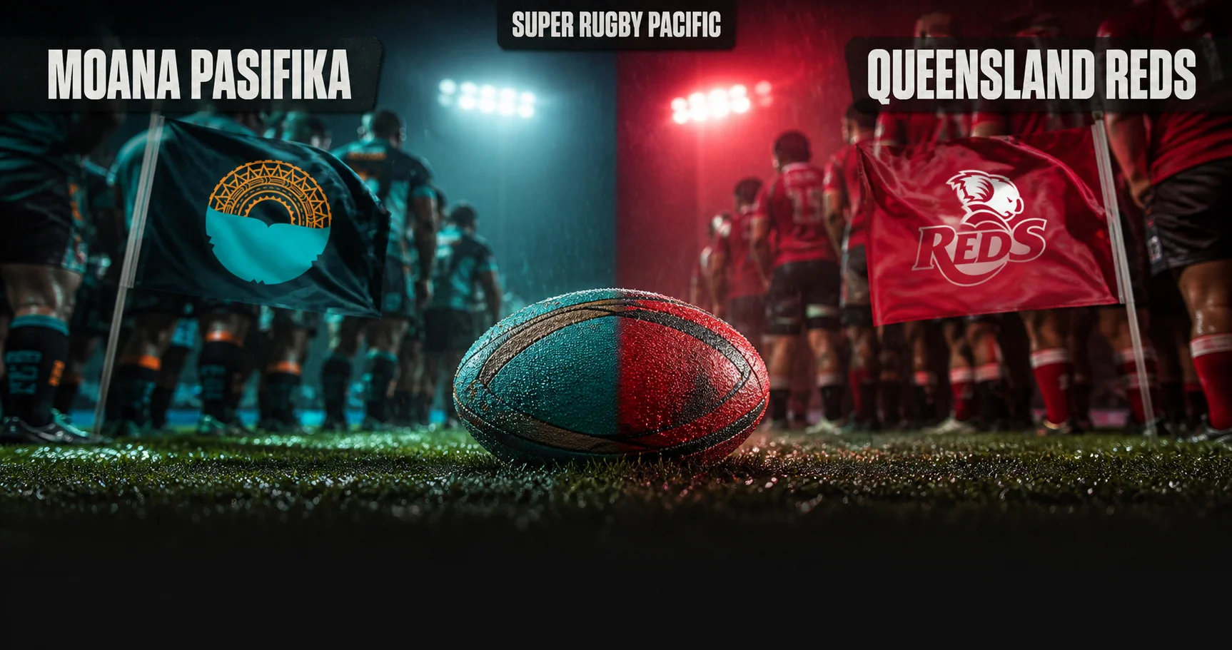 Affiche de la rencontre Moana Pasifika contre Queensland Reds