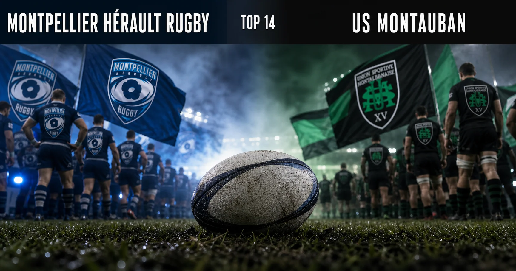 Affiche de la rencontre Montpellier Hérault Rugby contre US Montauban
