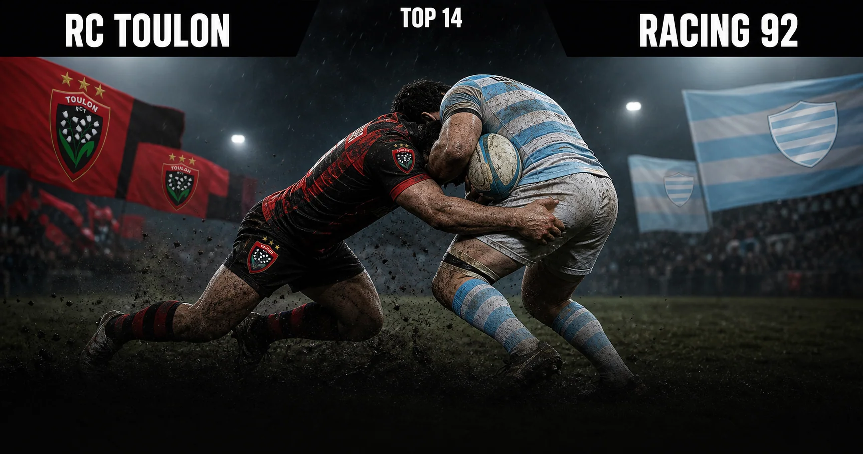 Affiche de la rencontre RC Toulon contre Racing 92