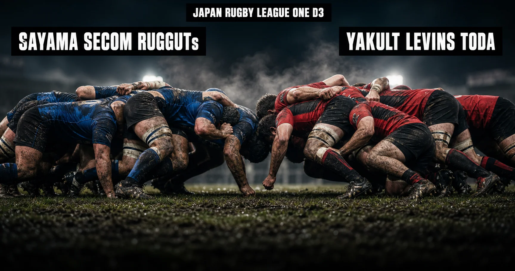 Affiche de la rencontre SAYAMA SECOM RUGGUTs contre Yakult Levins Toda